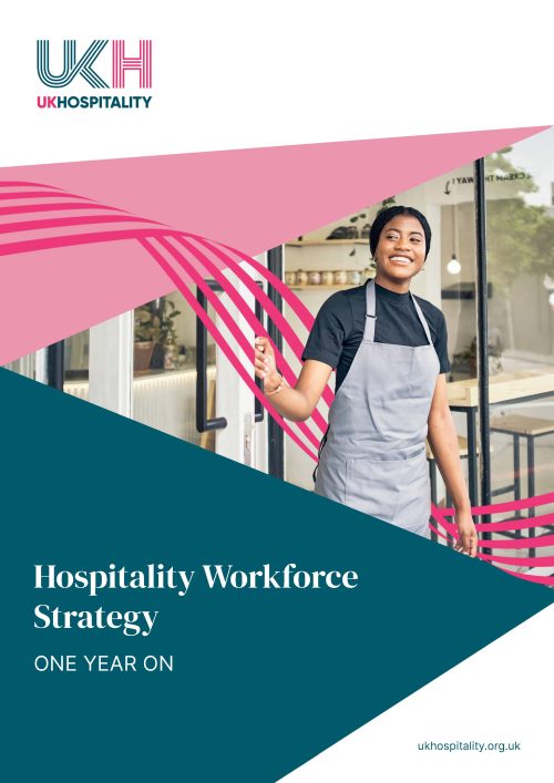 Hospitality Workforce Strategy - one year on