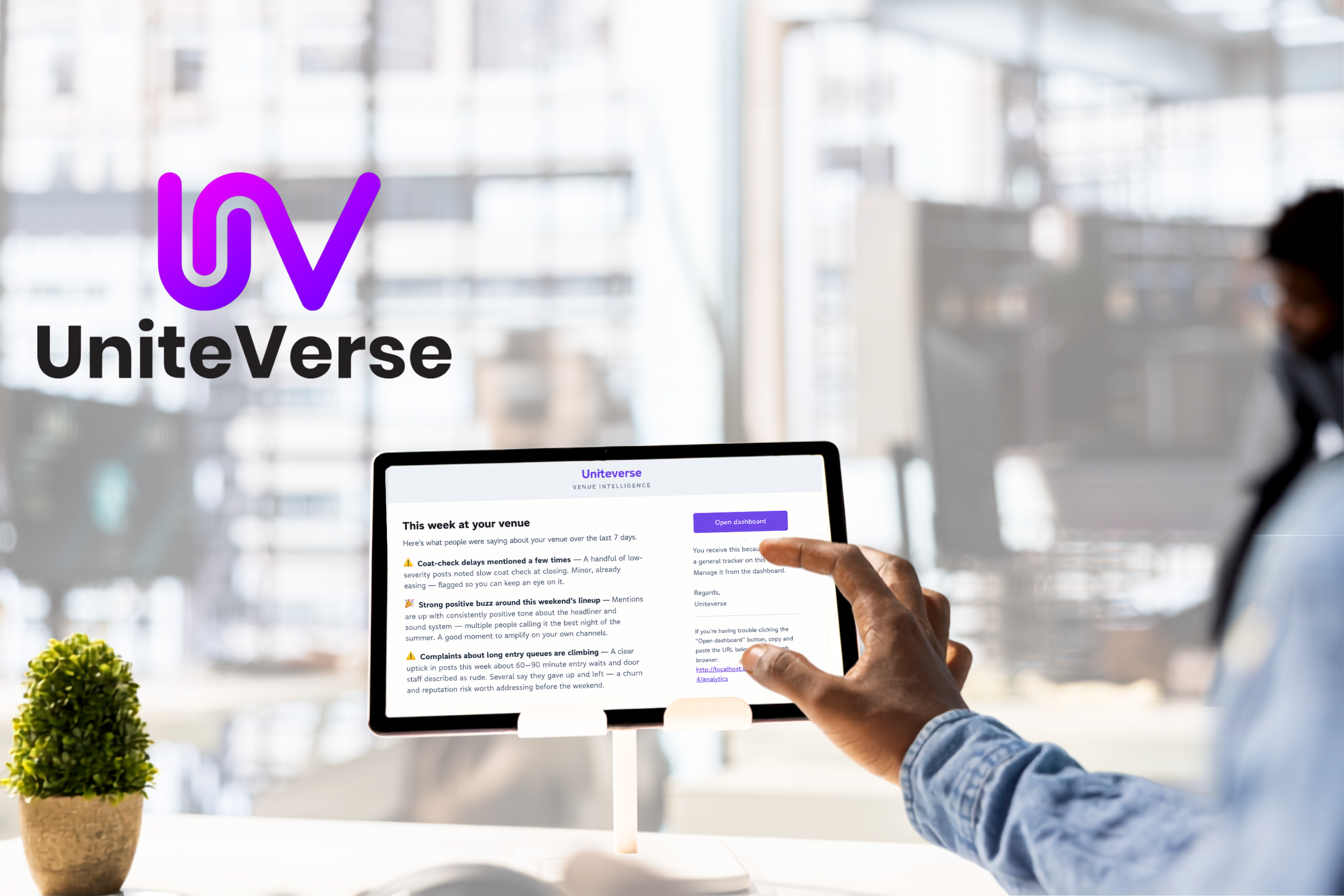 UniteVerse helps hospitality businesses understand guest experiences through AI-powered analysis and real-time audience intelligence. Start free with the See Your Numbers plan, then unlock advanced insights, benchmarking and social intelligence with 20% off paid plans, exclusively for UKHospitality members.